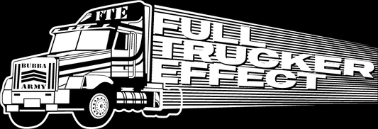 FTE Bubba Army ® Limited Edition FTE Full Trucker Effect Bubba Army Shirts. RETRO design