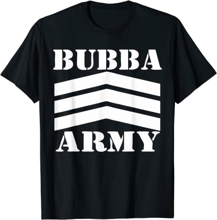 NEW STOCK BUBBA ARMY LABEL -Bubba Army Black Short Sleeve T-Shirt - Original traditional Authentic (QR code back)